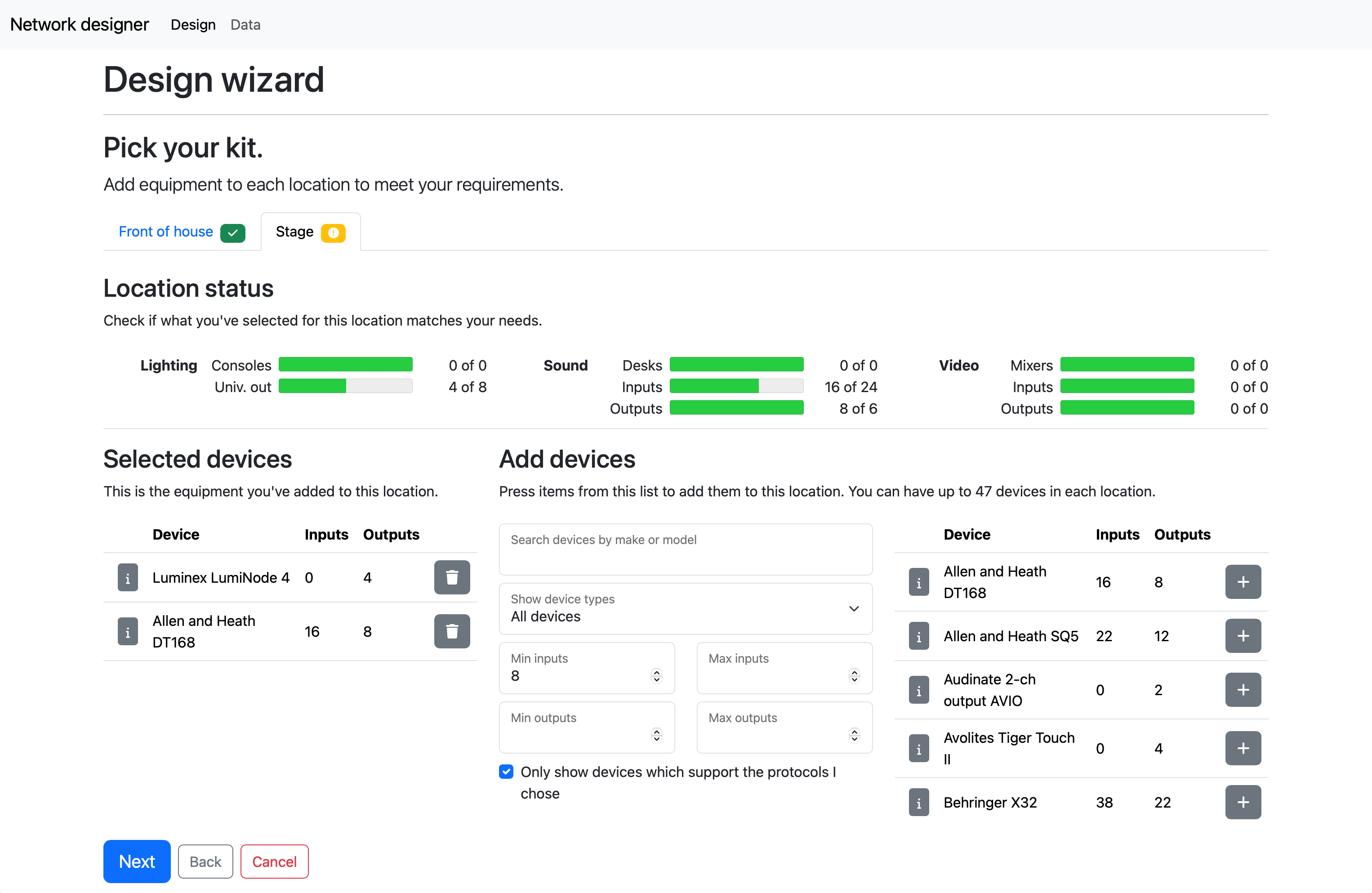 The Design Wizard UI invites the user to pick their kit. There is a tab for each location which requires equipment. In each tab, progress meters show how much of the IO requirement is met for that location. Underneath, there is a list of devices assigned to that location and other devices available in the tool. Available devices can be filtered by name, type, input or output types, and protocol support.